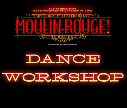 Moulin Rouge! The Musical Dance Workshop
