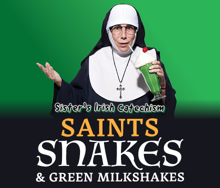 Sister’s Irish Catechism: Saints, Snakes & Green Milkshakes
